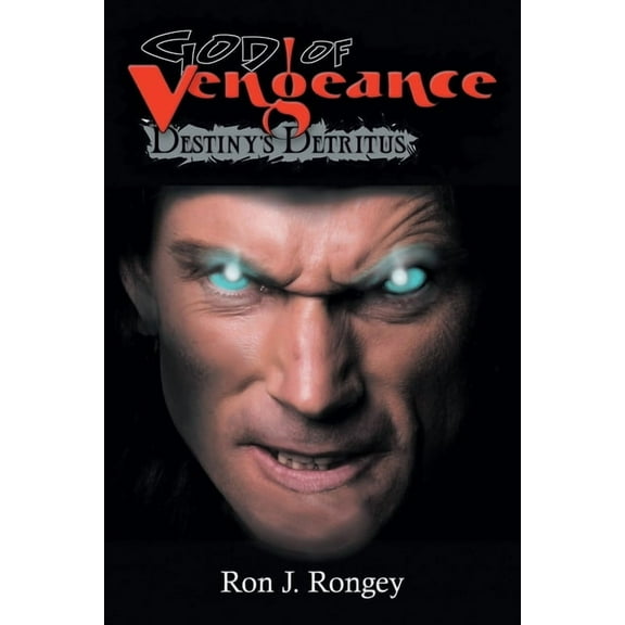 God of Vengeance: Destiny's Detritus, (Paperback)