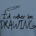 thumbnail image 3 of CafePress - I'd Rather Be Drawing Mens Comfort Colors® Shirt - Mens Comfort Colors Shirt, 3 of 5