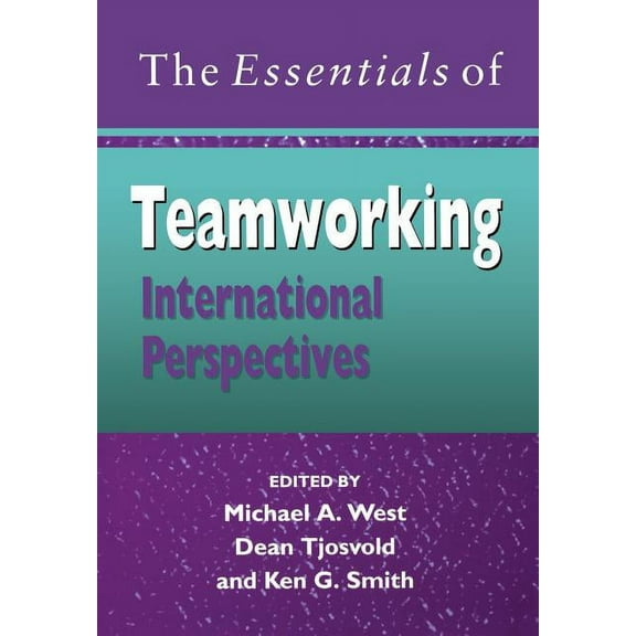 The Essentials of Teamworking: International Perspectives, (Paperback)