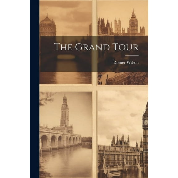 The Grand Tour (Paperback)