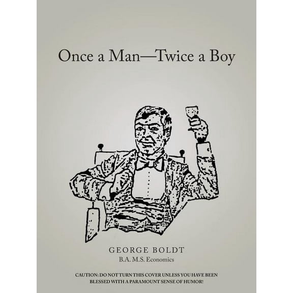 Once a Man-Twice a Boy (Paperback)