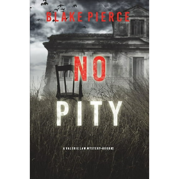 No Pity (A Valerie Law FBI Suspense Thriller-Book 2), (Paperback)