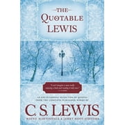 The Quotable Lewis (Hardcover)