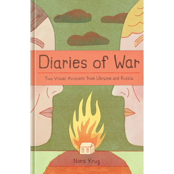 Diaries of War : Two Visual Accounts from Ukraine and Russia [A Graphic Novel History] (Hardcover)