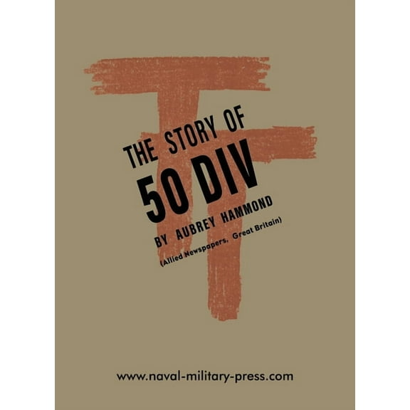 The Story of the 50 DIV, (Paperback)