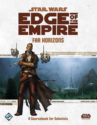 Pre-Owned Star Wars Edge of the Empire Far Horizons EXPANSION | Roleplaying Game | Strategy Game For Adults and Kids | Ages 10 and up | 3-5 Players | Average P... (Hardcover) 1616616911 9781616616915
