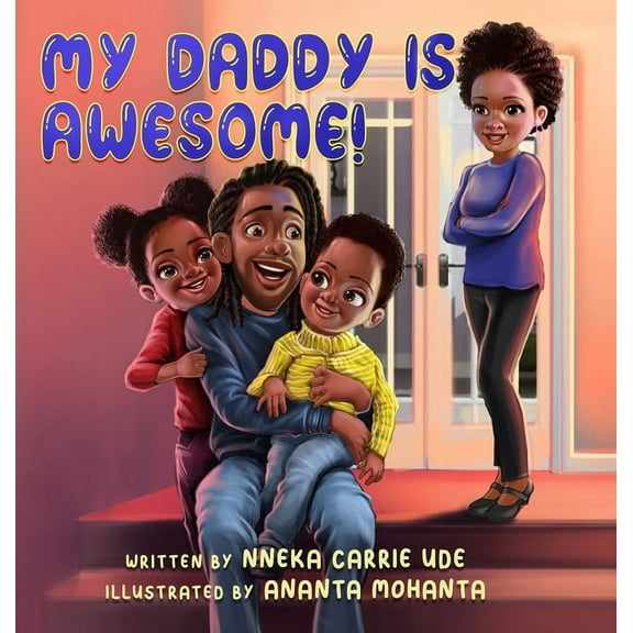 My Daddy Is Awesome!, (Hardcover)