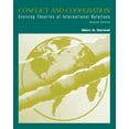 thumbnail image 1 of Pre-Owned Conflict and Cooperation: Evolving Theories of International Relations (Paperback) 0534506909 9780534506902, 1 of 1