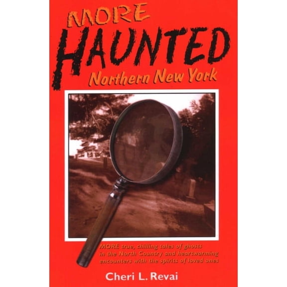 More Haunted Northern New York, (Paperback)