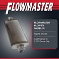 thumbnail image 2 of Flowmaster Flow FX Muffler 71249, 3.00" Center In/3.00" Center Out, Moderate Sound, 409 Stainless Steel, Universal for Trucks, Muscle Cars & Daily Drivers, 2 of 8