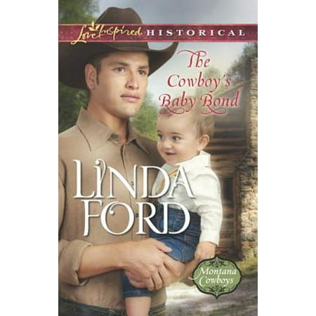 The Cowboy's Baby Bond - eBook