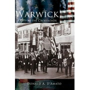 Warwick: A City at the Crossroads (Hardcover)