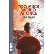 Too Much World at Once (Paperback)