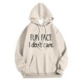 thumbnail image 3 of Aihuaihua Fun Fact I Don't Care Hoodie I Do Not Care Hoodie Funny Sarcastic Saying Sweatshirt Graphic Pullover Top, 3 of 4