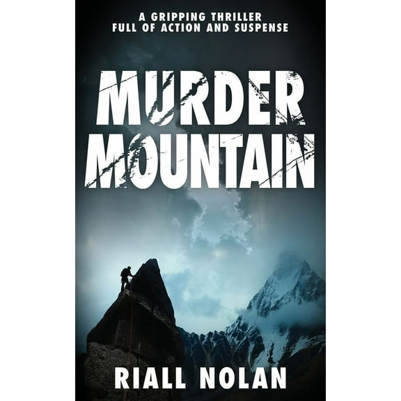 Murder Mountain: A gripping thriller full of action and suspense, (Paperback)