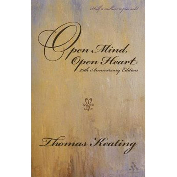 Pre-Owned Open Mind, Open Heart 20th Anniversary Edition (Paperback) 0826418899 9780826418890