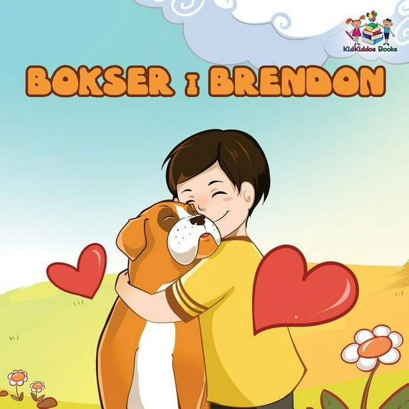 Serbian Bedtime Collection Boxer and Brandon (Serbian children's book): Serbian Language Books for Kids, (Paperback)