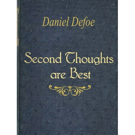 Second Thoughts are Best - eBook