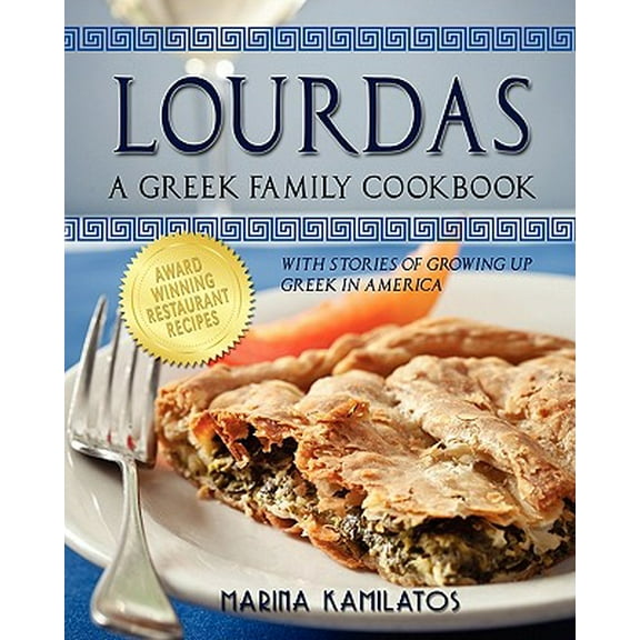 Lourdas : A Greek Family Cookbook (Paperback)