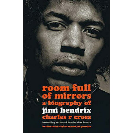 Room Full of Mirrors : A Biography of Jimi (Best Jimi Hendrix Biography)