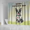 thumbnail image 4 of Cute Boston Terrier Loves Dad Happy Father's Day Shower Curtain Gentleman Dog Lover Gifts Waterproof Bathroom Bathtub Curtain - 12008, 4 of 5