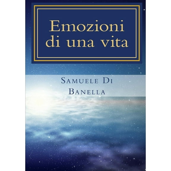 Emozioni di una vita (Paperback)