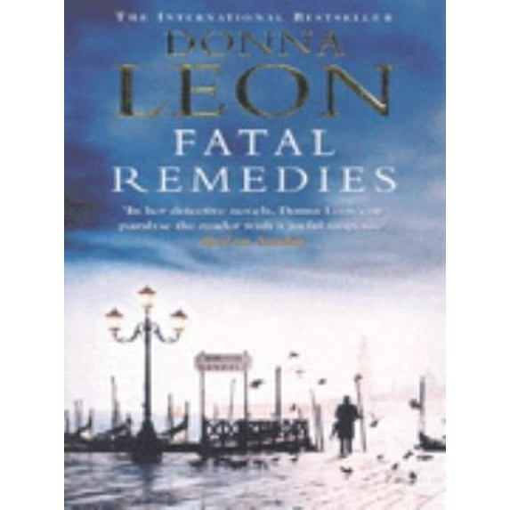 Pre-Owned Fatal Remedies (Paperback) 0099269309 9780099269304