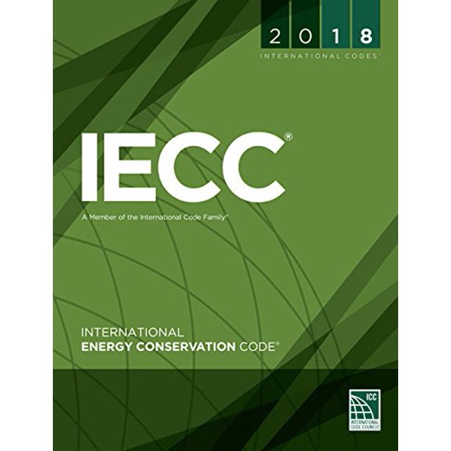 Code International de Conservation d'Énergie 2018 (Série International Code Council)