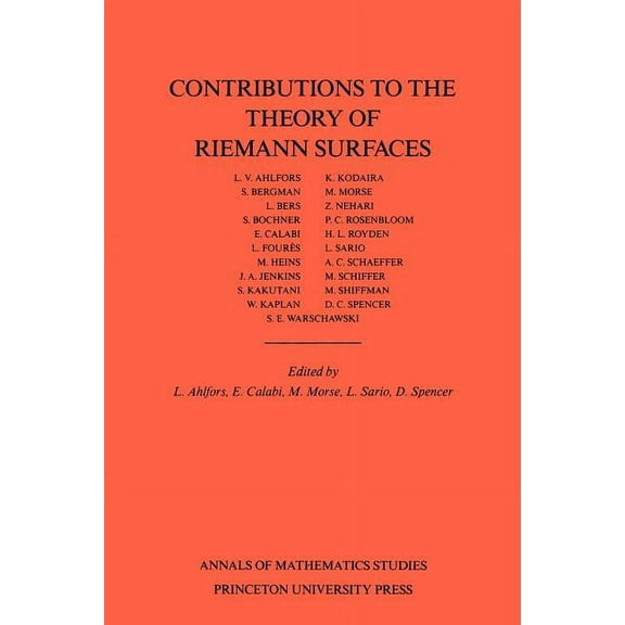 Annals of Mathematics Studies Contributions to the Theory of Riemann Surfaces, Book 30, (Paperback)