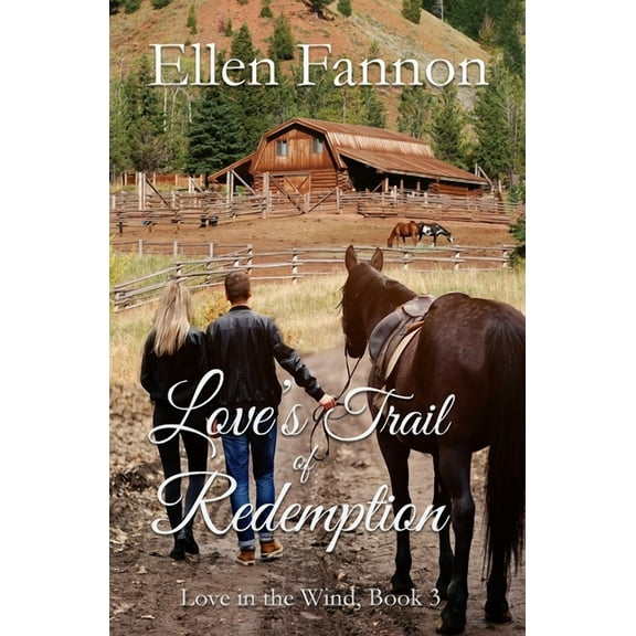 Love's Trail of Redemption, (Paperback)