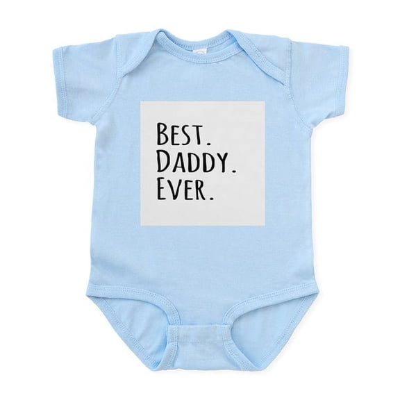 CafePress - Best Daddy Ever Body Suit - Baby Light Bodysuit, Size Newborn - 24 Months