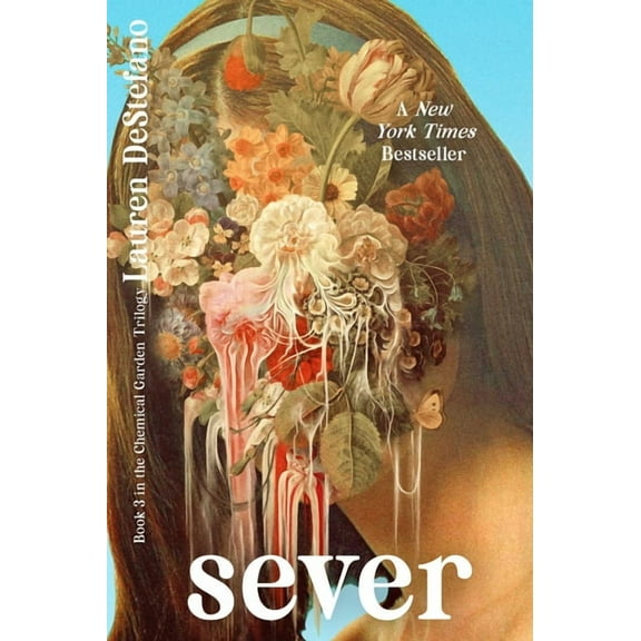 Chemical Garden Trilogy Sever: 15th Anniversary Edition, Book 3, (Hardcover)