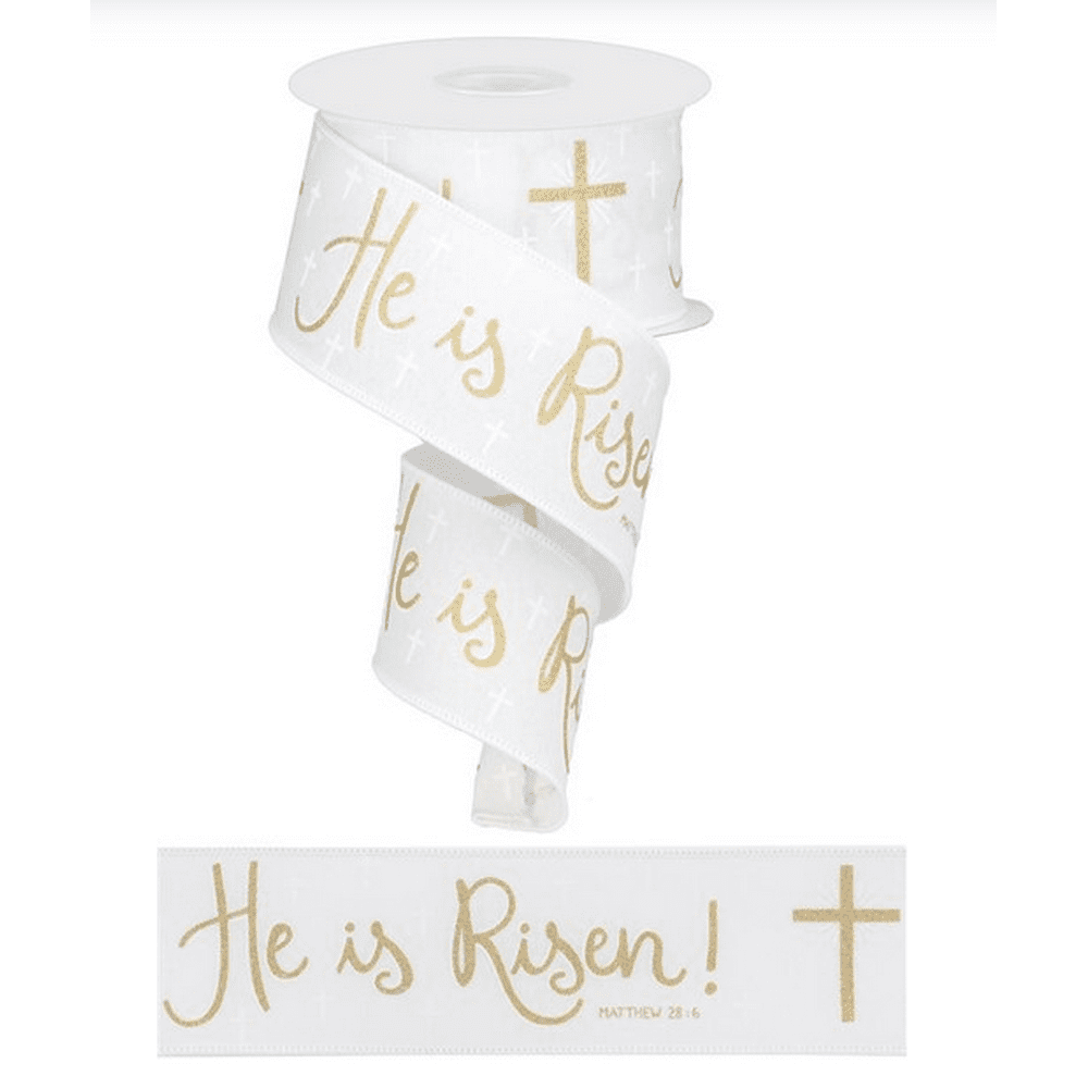 EXPRESSIONS 2.5" He is Risen Ribbon White (10 Yards) Easter Christ