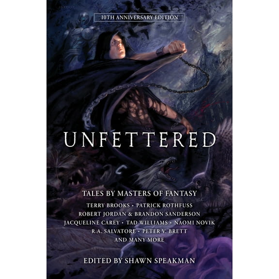 Unfettered Unfettered: Tales by Masters of Fantasy, Book 1, (Paperback)