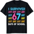 thumbnail image 2 of 100% Cotton I Survived 67 Days Of School Funny Teacher Student T-Shirt For Kids And Adults Colorful Counting Design Gift For End Of Year Celebration, 2 of 5