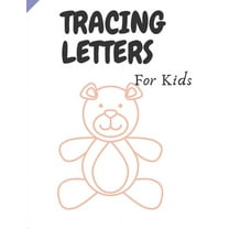 Tracing Letters: 100 Practice Pages: Workbook for Preschool, Kindergarten, and Kids Ages 3-5 (Paperback)