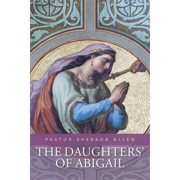 The Daughters' of Abigail (Paperback)