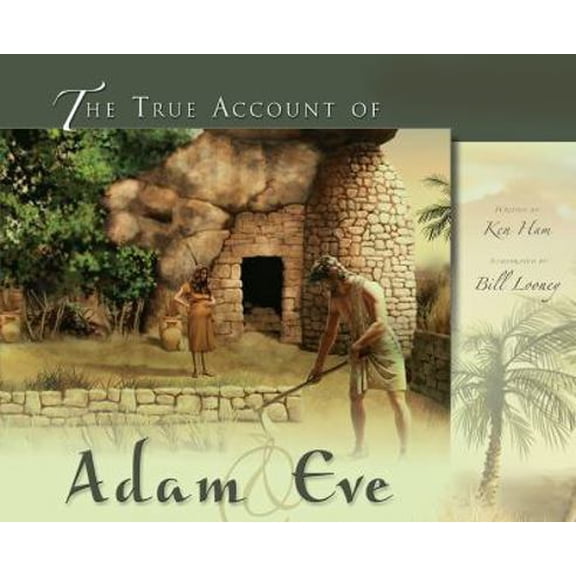 Pre-Owned The True Account of Adam & Eve (Hardcover) 0890516707 9780890516706