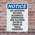 thumbnail image 4 of (2 Pack) No Loitering Or Open Alcoholic OSHA Notice Sign 10 Inch X 14 Inch Indoor / Outdoor Rust-Free Aluminum Metal Signs for Workplace, Workshop, and Construction Site, Made in the, 4 of 8