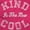 Heliconia, variant on Kind Is the New Cool Positive Quote Hoodie Sweatshirt Women Brisco Brands S