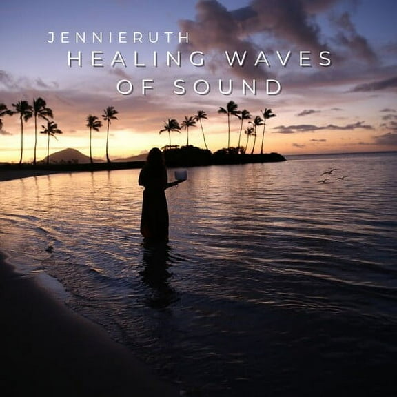 Jennie Ruth - Healing Waves Of Sound - Electronica - CD
