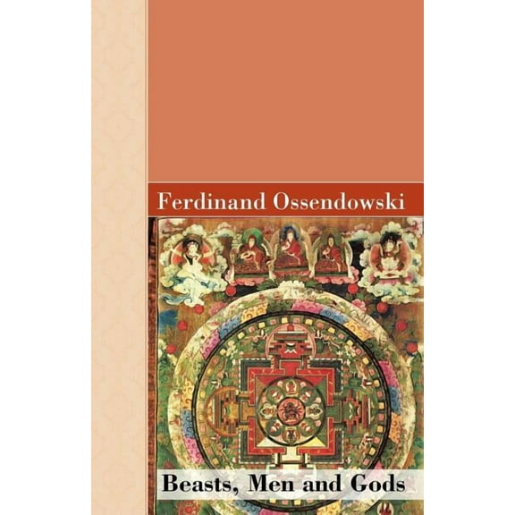 Beasts, Men and Gods, (Paperback)