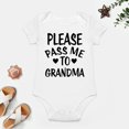 thumbnail image 4 of Please Pass Me To Grandma Baby Bodysuit Funny Infant Outfit Cute Newborn Clothes Unisex Romper White-style-1 24months, 4 of 7
