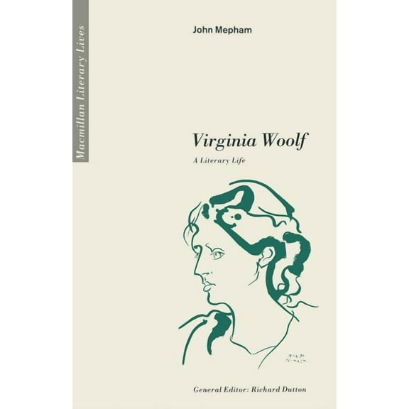 Virginia Woolf a Literary Life, (Paperback)