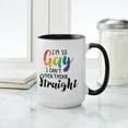 thumbnail image 4 of CafePress - So Gay Can't Think Straight Mug - 15 oz Ceramic Large White Novelty Mug, 4 of 4