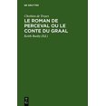 thumbnail image 1 of Le roman de Perceval, ou, Le conte du Graal, 1 of 2