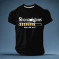 thumbnail image 2 of IWRICH Shenanigans Loading Please Wait Funny St Patrick's Day T-Shirt for Men Crew Neck Short Sleeve Tees Casual Fashion Tops Black XXL, 2 of 4