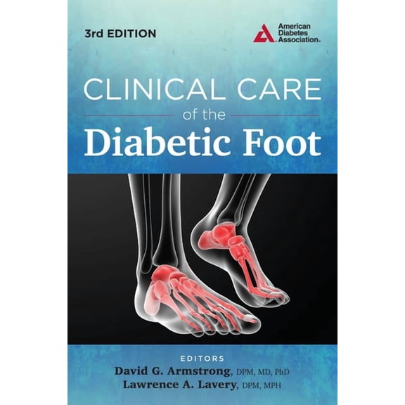 Clinical Care of the Diabetic Foot, (Paperback)