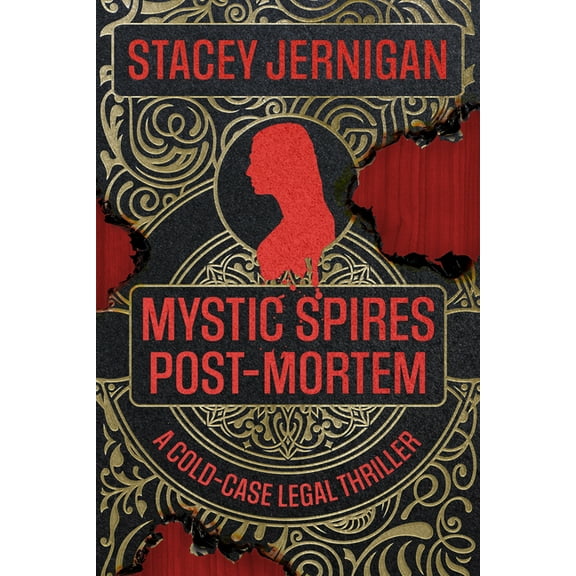 Mystic Spires Post-Mortem: A Cold-Case Legal Thriller, (Paperback)