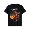 thumbnail image 3 of Funny Don't Let The Old Man In Guitar Country Music T-Shirt, 3 of 6